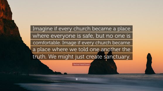 5851403-Rachel-Held-Evans-Quote-Imagine-if-every-church-became-a-place